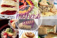 10 Delicious Ways to Celebrate Mom