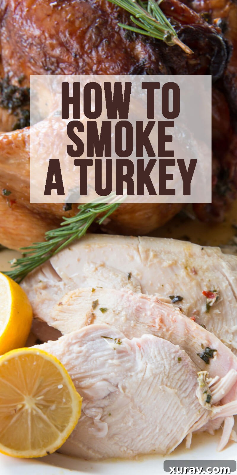 Smoking a Turkey: The perfect way to create juicy, flavorful, mouthwatering turkey for Thanksgiving, or any other time of year! This is hands down the best turkey I have ever had.