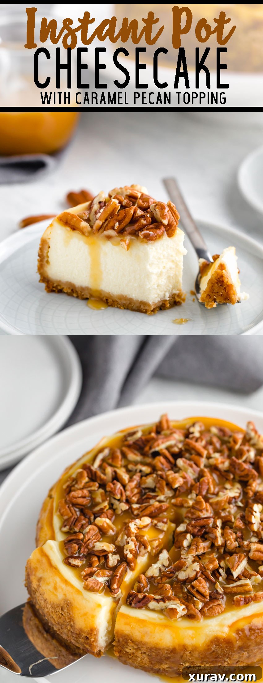 Instant Pot Cheesecake with a caramel pecan topping