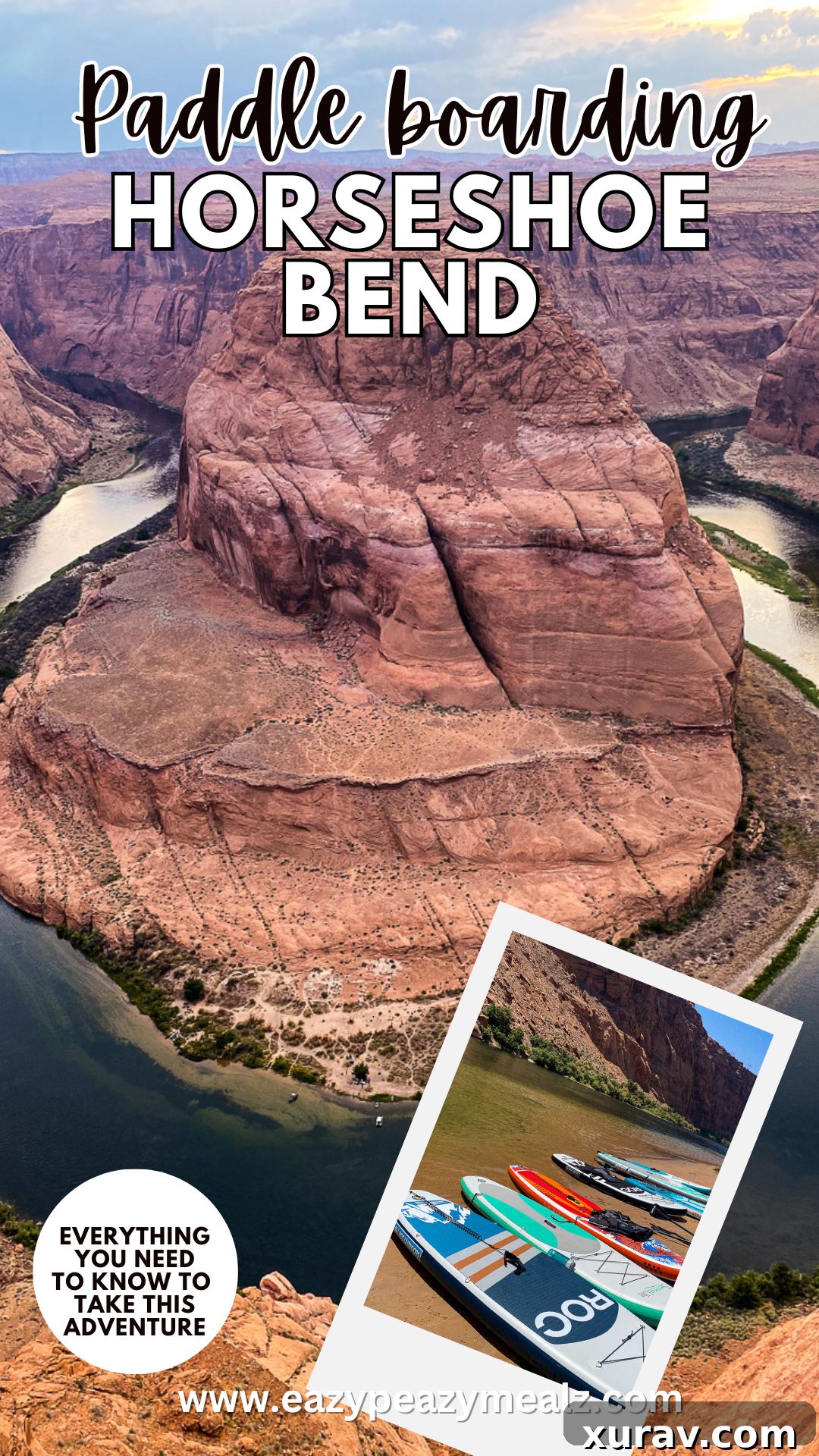 What you need to know to paddle board and camp at horseshoe bend in page arizona, near lake powell on the colorado river